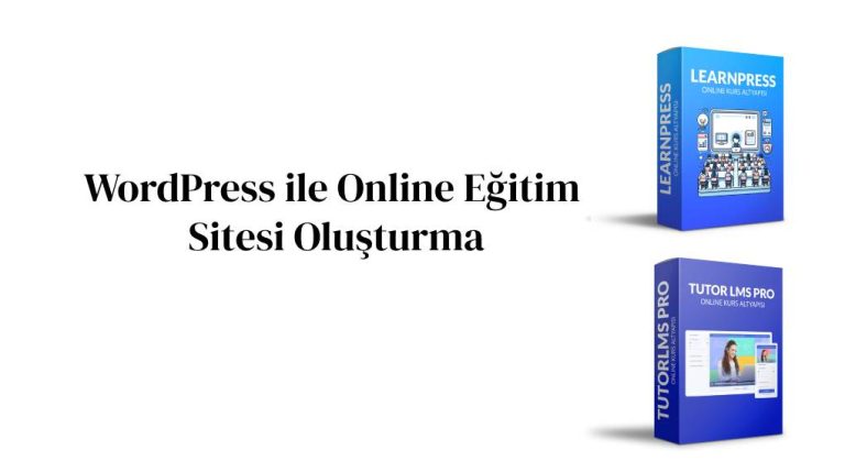 WordPress ile Online Eğitim Sitesi Oluşturma